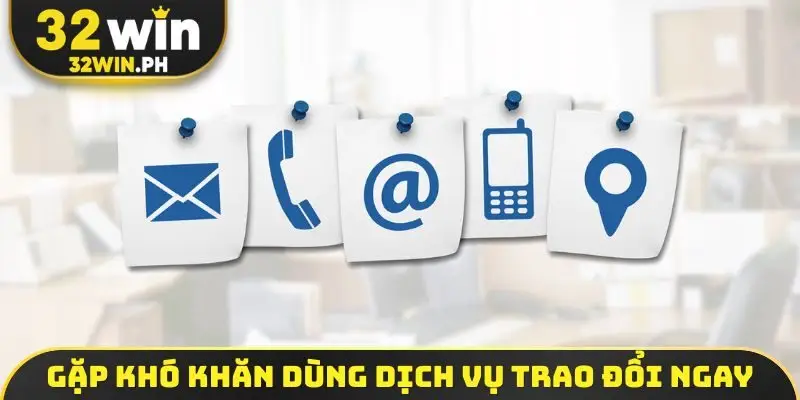 Gặp khó khăn dùng dịch vụ trao đổi ngay